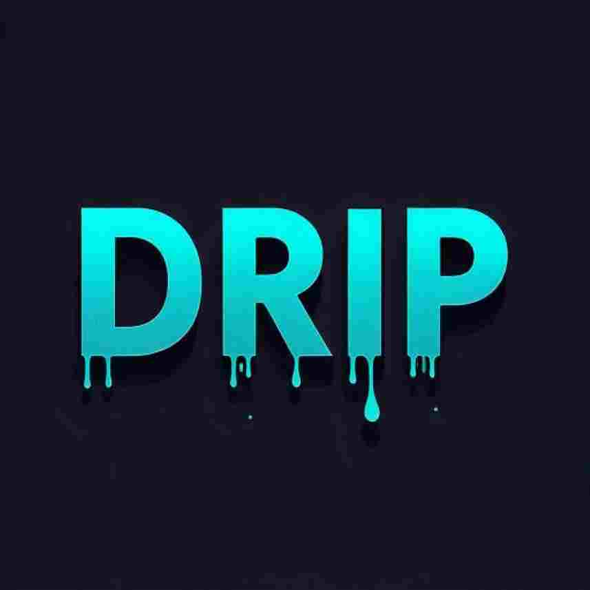 Drip